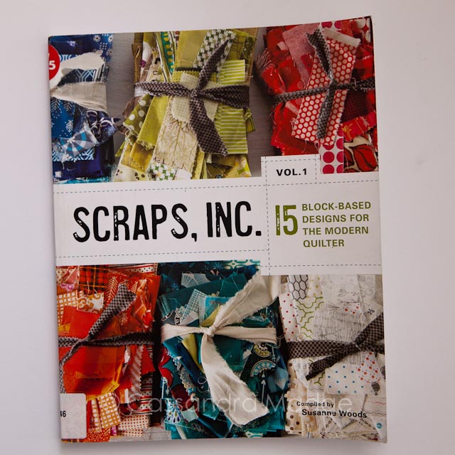 Scraps inc Vol 1 - Quilting book review Cassandra Madge